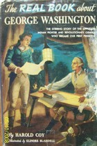The Real Book About George Washington