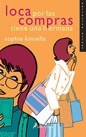 Loca por las compras tiene una hermana (Loca por las compras, #4)