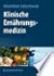 Klinische Ernährungsmedizin
