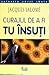 Curajul de a fi tu insuti