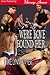 Were Love Found Her (Were T...