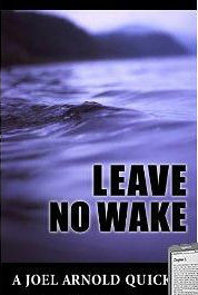 Leave No Wake