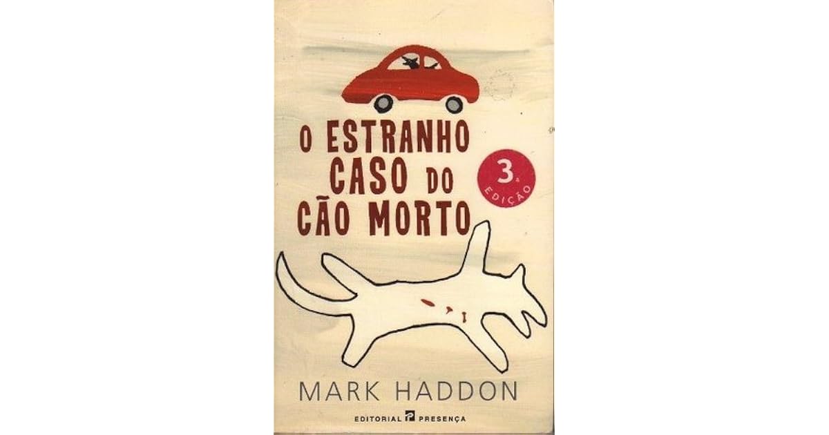 Resumo Do Livro O Estranho Caso Do Cachorro Morto