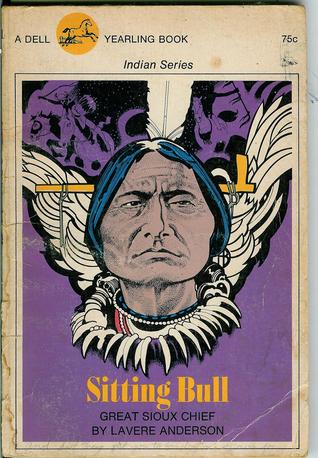 Sitting Bull, Great Sioux Chief (Paperback)