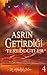 Asrın Getirdiği Tereddütler 4