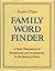 Family Word Finder: A New T...