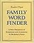 Family Word Finder by Reader's Digest Association