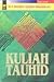Kuliah Tauhid by Imaduddin Abdulrahim