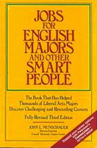 Jobs for English Majors & Other Smart People