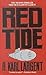 Red Tide (Commander T. C. Bogner, #1)