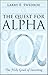 The Quest for Alpha: The Holy Grail of Investing
