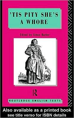 Tis Pity She's a Whore: John Ford