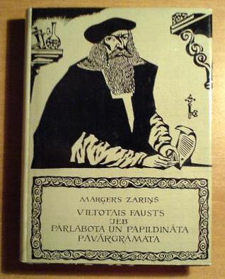 Viltotais Fausts jeb pārlabota un papildināta pavārgrāmata (Hardcover)