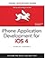 iPhone Application Development for IOS 4 (Visual Quickstart Guides)