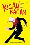 Kicau Kacau by Indra Herlambang