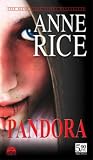 Pandora by Anne Rice