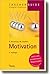 Motivation by Rainer Niermeyer