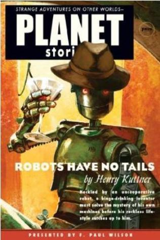 Robots Have No Tails (Paperback)
