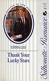 Thank Your Lucky Stars by Lydia Lee Thank Your Lucky Stars by Lydia Lee