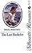 The Last Bachelor (Written in the Stars, #19)
