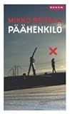 Päähenkilö by Mikko Reitala
