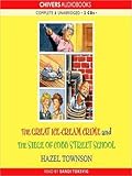 The Great Ice-cream Crime & The Siege of Cobb Street School