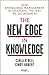 The New Edge in Knowledge by Carla O'Dell The New Edge in Knowledge by Carla O'Dell