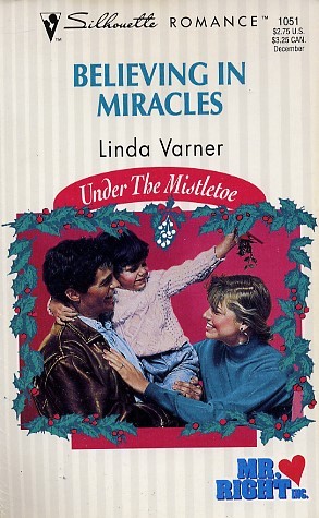 Believing In Miracles (Mr. Right, Inc. #2)