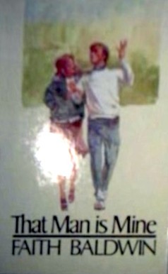 That Man Is Mine (Thorndike Press Large Print Americana Series)