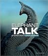 Elephant Talk: Th...