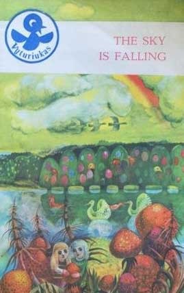 The Sky Is Falling: Lithuanian Folk Tales (Paperback)