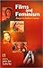 Films and Feminism: Essays ...
