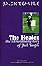The Healer by Jack Temple