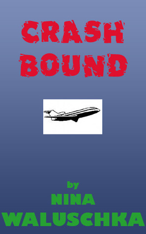 Crash Bound