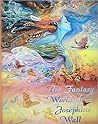 The Fantasy World of Josephine Wall by Josephine Wall (2005) ... by Josephine Wall