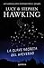 La clave secreta del universo. Una maravillosa aventura por e... by Lucy Hawking