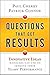 Questions That Get Results:...