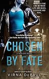 Chosen by Fate by Virna DePaul