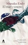 El mar y veneno