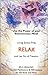 Living Stress-Free - Relax and Let Go Of Tension by Scott Sulak