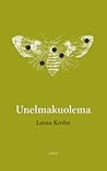 Unelmakuolema by Leena Krohn