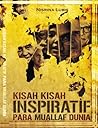 Kisah-Kisah Inspiratif Para Muallaf Dunia