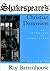 Shakespeare's Christian Dimension: An Anthology of Commentary