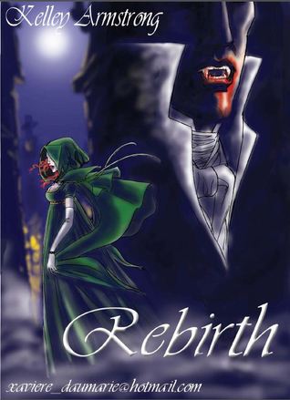 Rebirth (Otherworld Stories, #0.01)
