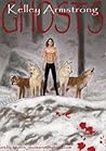 Ghosts by Kelley Armstrong
