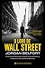 O Lobo de Wall Street by Jordan Belfort