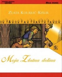 Moja zlatna dolina