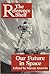 Our Future in Space (Reference Shelf)