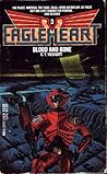 Blood and Bone (Eagleheart, #3)