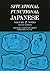 Situational Functional Japanese Volume 2